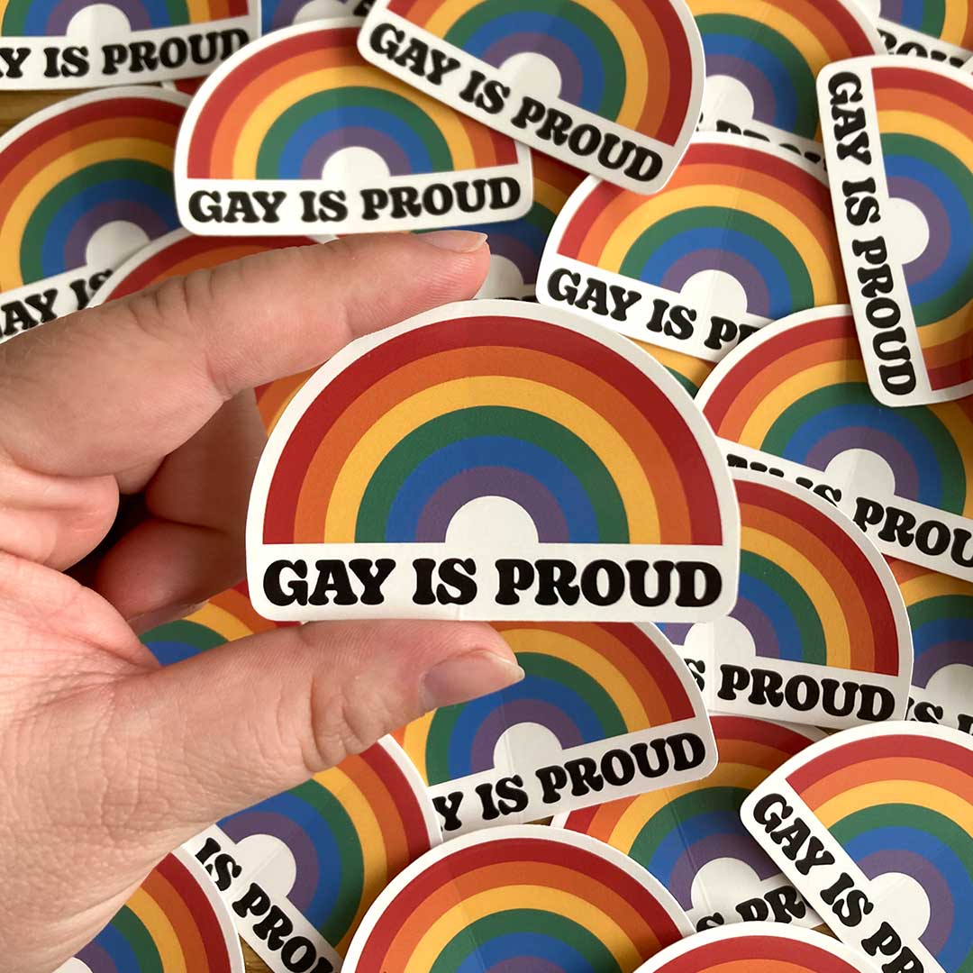 Gay is Proud LGBTQ Pride Sticker