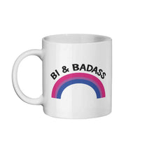 Load image into Gallery viewer, Bi &amp; Badass Coffee Mug | Rainbow &amp; Co