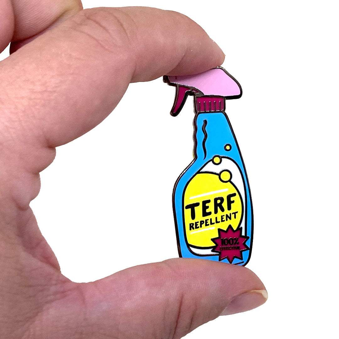 TERF Repellent Pin, Anti Terf Enamel Pin