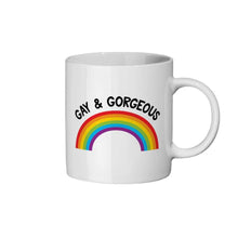 Load image into Gallery viewer, Gay &amp; Gorgeous Coffee Mug | Rainbow &amp; Co