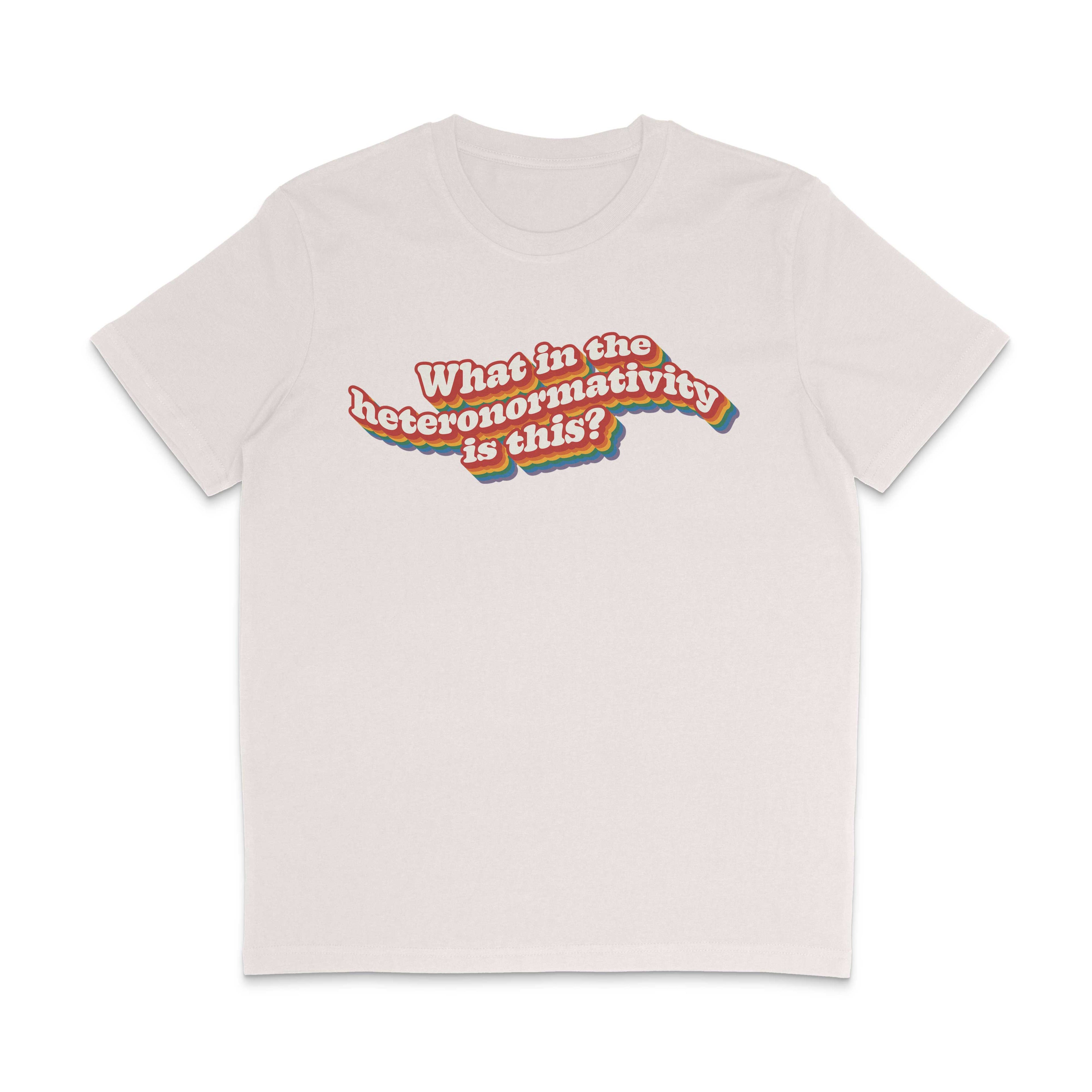 What in the heteronormativity is this? Pride Shirt