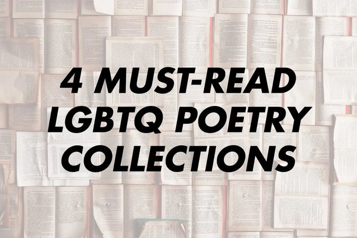 4 Must-Read Contemporary LGBTQ Poetry Collections Rainbow & Co