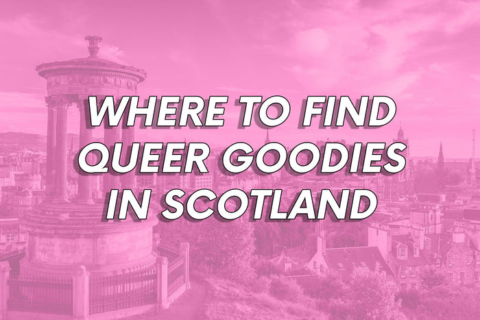 Text reads 'Where to Find Queer Goodies in Scotland' over a pink-tinted background image of the iconic Dugald Stewart Monument overlooking the city of Edinburgh.