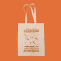 A Day Without Lesbians Tote Bag