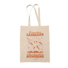 Load image into Gallery viewer, A Day Without Lesbians Tote Bag