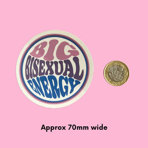 Big Bisexual Energy Vinyl Sticker Approx 70mm