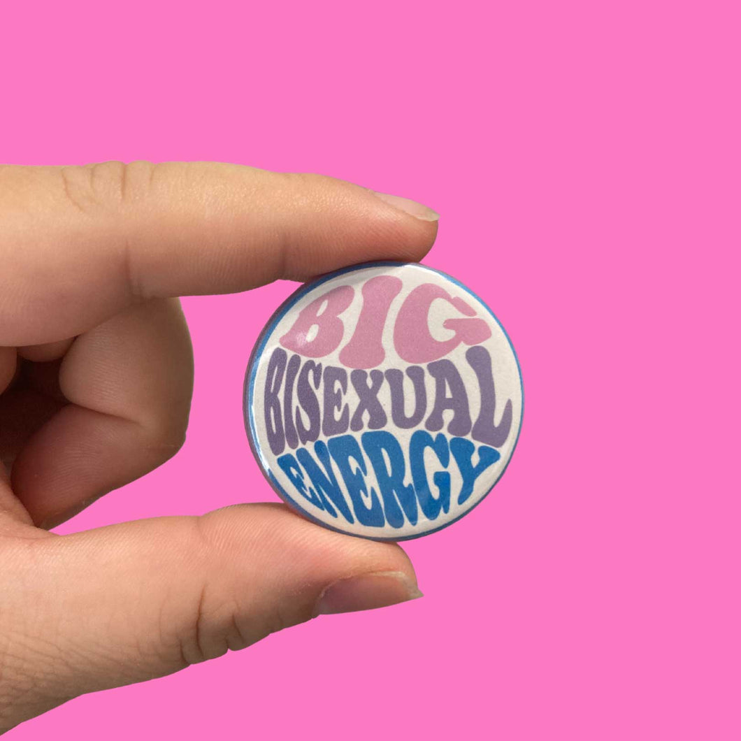 Big Bisexual Energy Badge