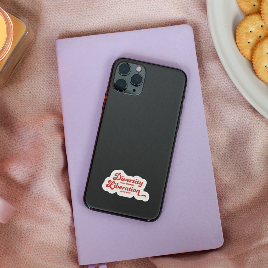 Diversity is Our Strength Vinyl Sticker on the back of a phone case
