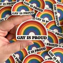 Load image into Gallery viewer, Gay is Proud LGBTQ Pride Sticker
