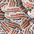 What in the Heteronormativity is this? Sticker