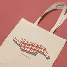 Load image into Gallery viewer, What in the Heteronormativity is this? Tote Bag