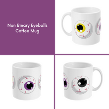 Load image into Gallery viewer, A composite image of a white coffee mug with a cartoon eyeball design in Non Binary pride flag colours.