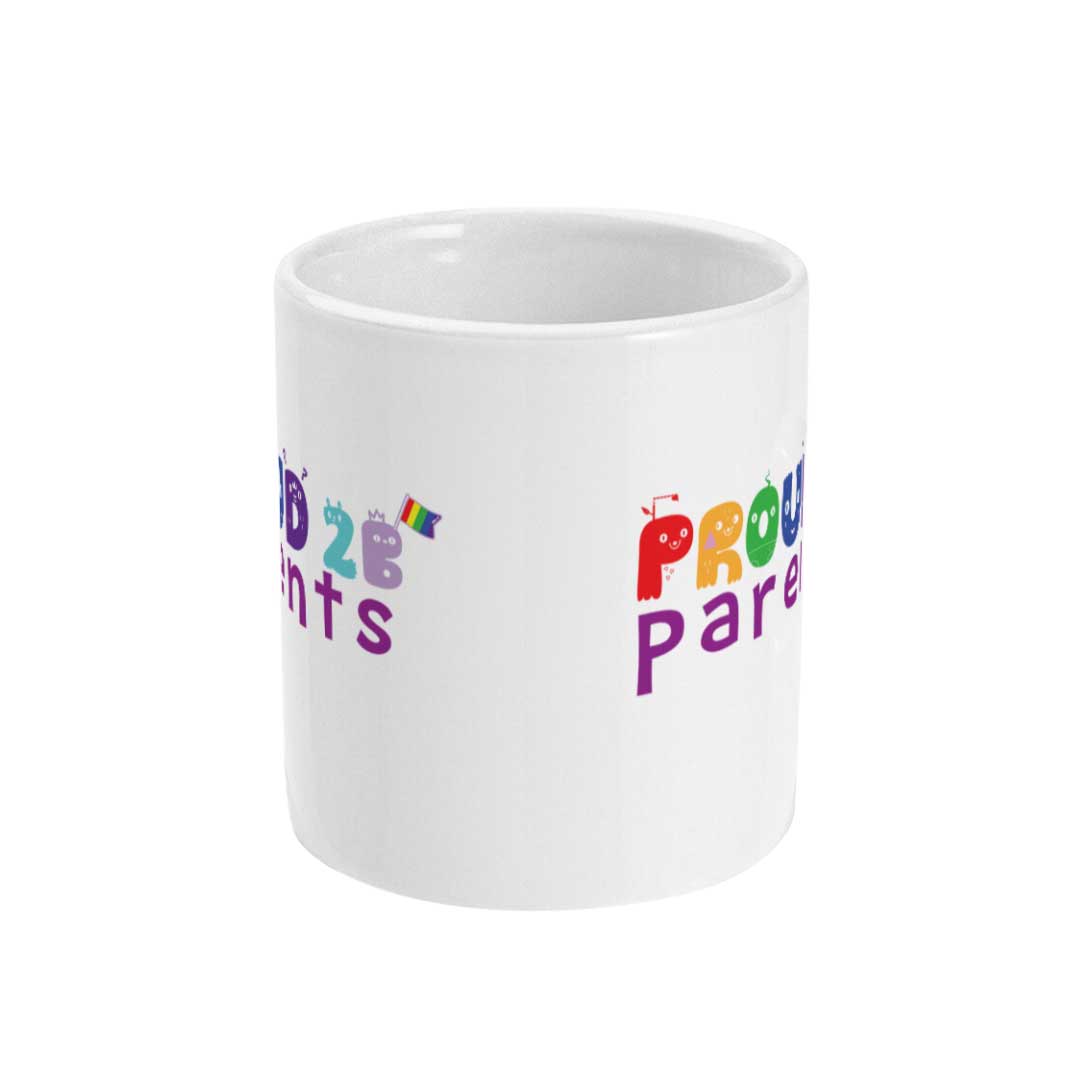 Proud 2 B Parents Coffee Mug - Front