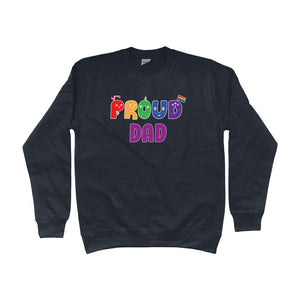 Proud Dad Pride Sweatshirt