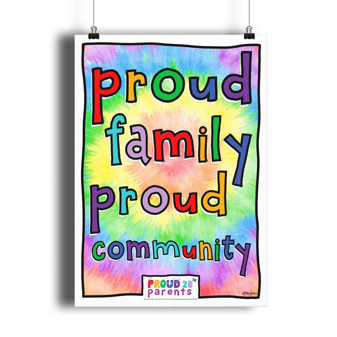 Proud Family Proud Community - Portrait Matte Art Print