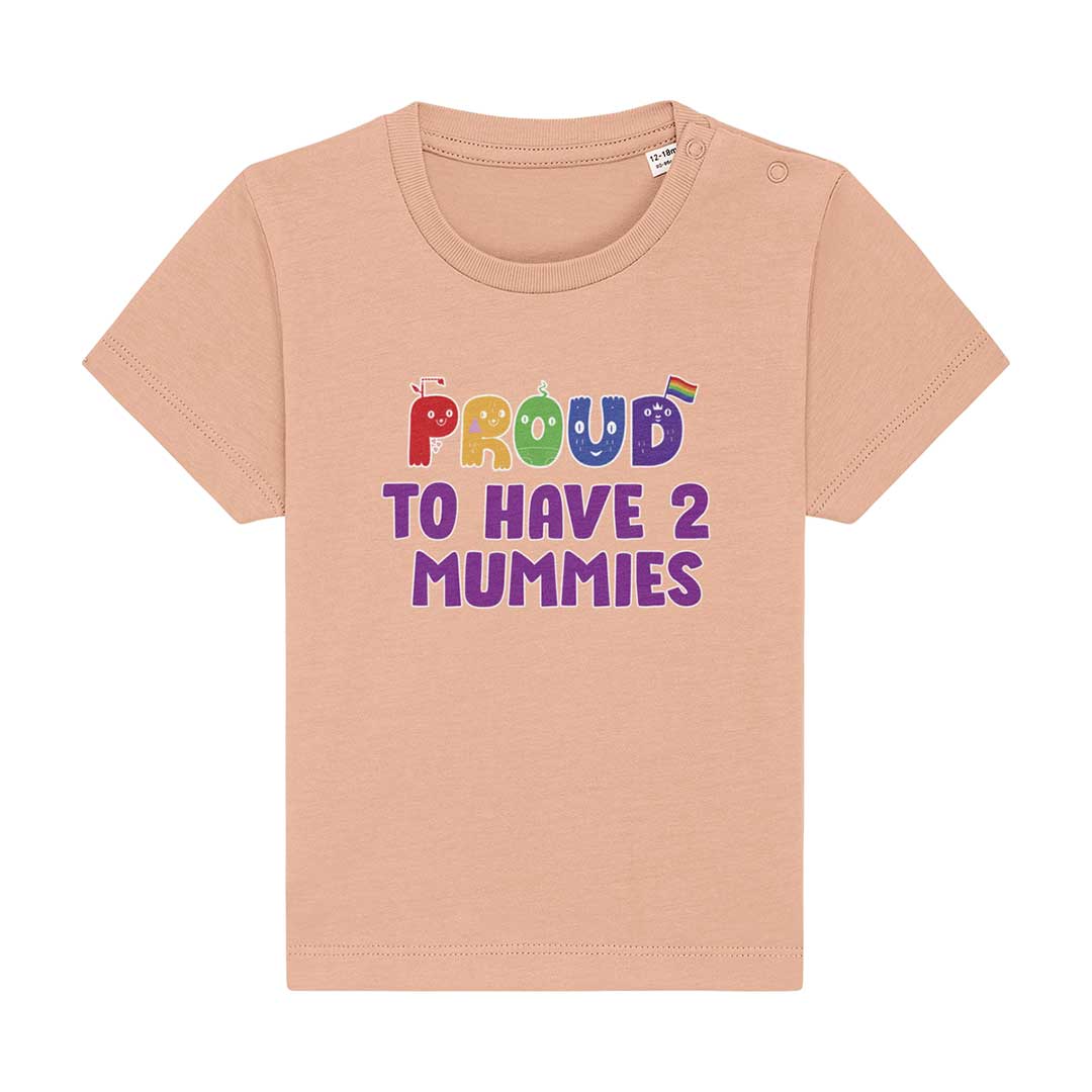 Proud To Have 2 Mummies - Baby Pride Shirt - Peach