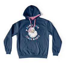 Load image into Gallery viewer, Oxford Blue hooded sweatshirt with contrasting pink inner hood and drawcords on a white background. The hoodie features the design Santa Says Trans Rights and an image of Santa Claus in the colours of the transgender flag.