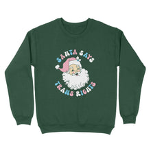 Load image into Gallery viewer, Bottle Green sweatshirt with a Santa Says Trans Rights motif in the colours of the Transgender flag