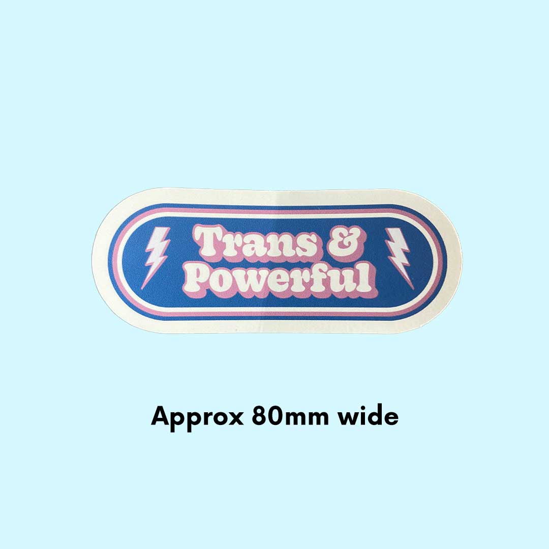 Trans & Powerful Sticker | Retro Trans Pride Sticker – Rainbow & Co