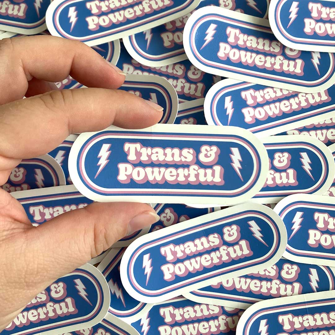 Trans & Powerful Vinyl Sticker
