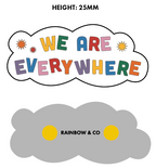 We Are Everywhere Enamel Pin Mock Up