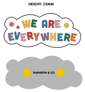 We Are Everywhere Enamel Pin Mock Up