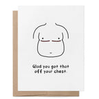 Option A "Glad You Got That Off Your Chest" greeting card featuring a minimalist illustration of a fuller post-top surgery chest with healed scars and the message "Glad you got that off your chest."