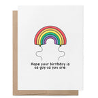 Hope Your Birthday Is as Gay as You Are greeting card featuring a rainbow-shaped balloon above the humorous birthday message.