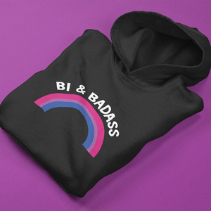 Bisexual Pride Hoodie | Bi & Badass