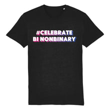 Load image into Gallery viewer, #CelebrateBiNonBinary | Non Binary Bisexual Pride Shirt | Rainbow &amp; Co