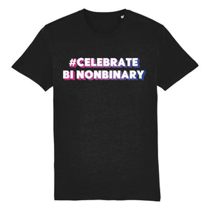 #CelebrateBiNonBinary | Non Binary Bisexual Pride Shirt | Rainbow & Co
