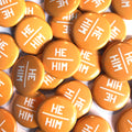 He Him Badge 25mm