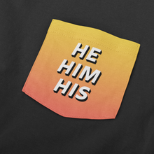 Load image into Gallery viewer, He Him His Pronouns T Shirt | Orange | Rainbow &amp; Co