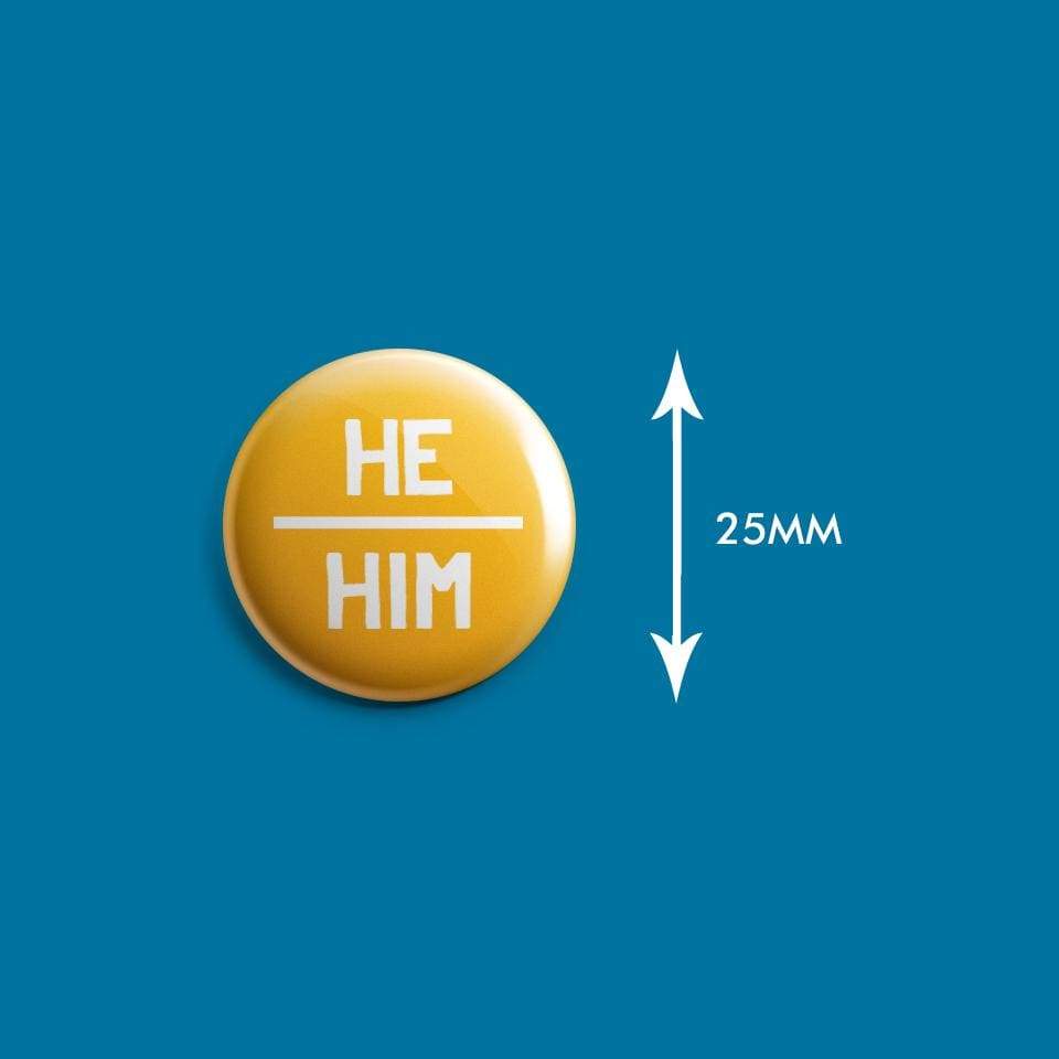 He/Him Pronoun Badge | Rainbow & Co