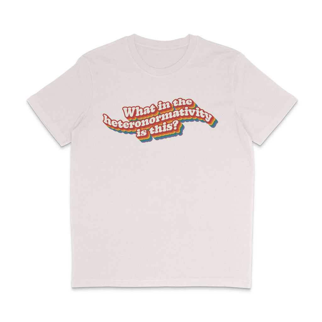 What in the heteronormativity is this? Pride Shirt