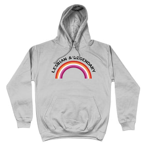 Lesbian & Legendary Hoodie | Rainbow & Co