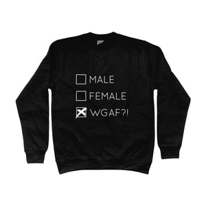 Male Female WGAF! Sweatshirt | Rainbow & Co