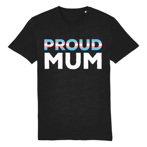 Proud Mum Transgender Flag T Shirt | Black | Rainbow & Co