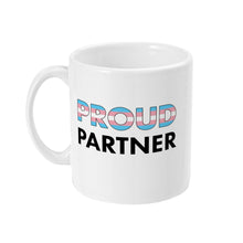 Load image into Gallery viewer, Proud Partner Trans Flag Mug | Rainbow &amp; Co