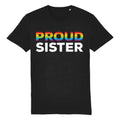 Pride T Shirt for Sister | Proud Sister | Rainbow & Co