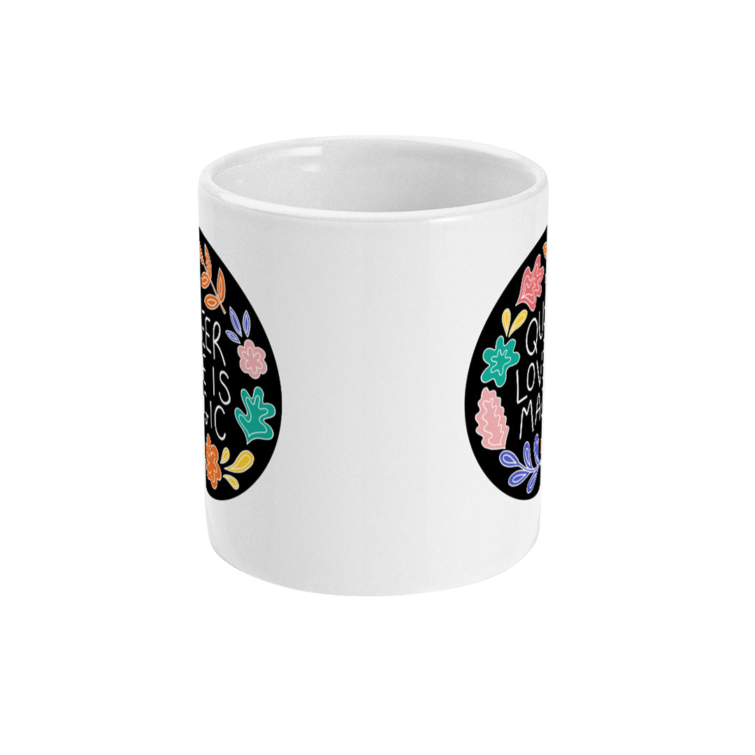 Queer Love is Magic Mug | Rainbow & Co