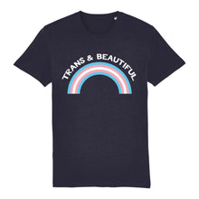 Load image into Gallery viewer, Trans &amp; Beautiful Pride Shirt | Rainbow &amp; Co