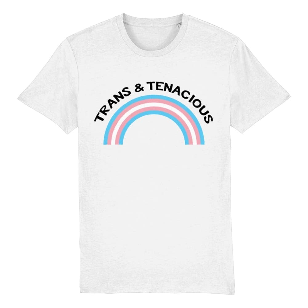 Trans Pride Shirt | Trans & Tenacious T Shirt | Rainbow & Co