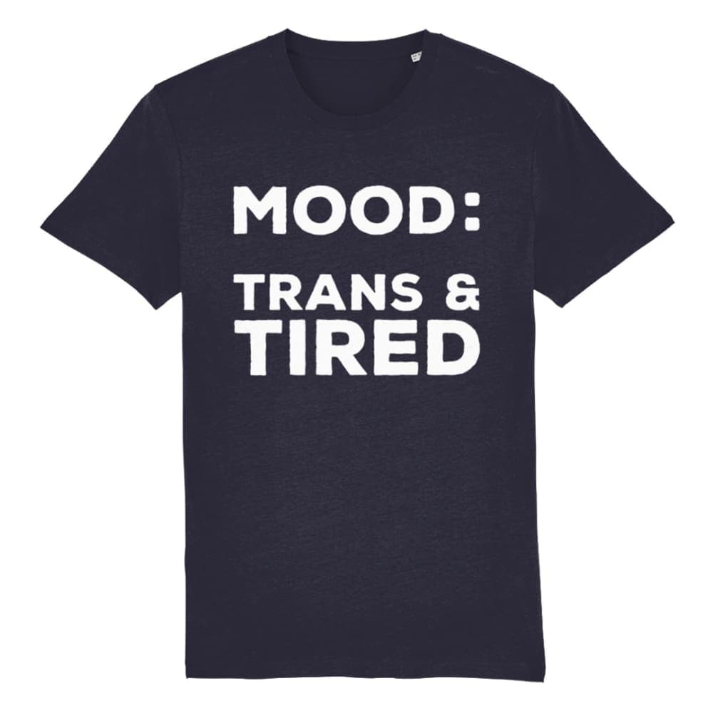 Transgender & Tired Shirt | Rainbow & Co