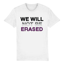Load image into Gallery viewer, We Will Not Be Erased | Asexual Flag T Shirt | Rainbow &amp; Co