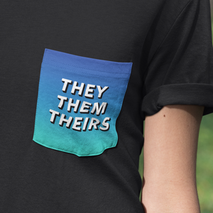 They Them Theirs Shirt | Rainbow & Co