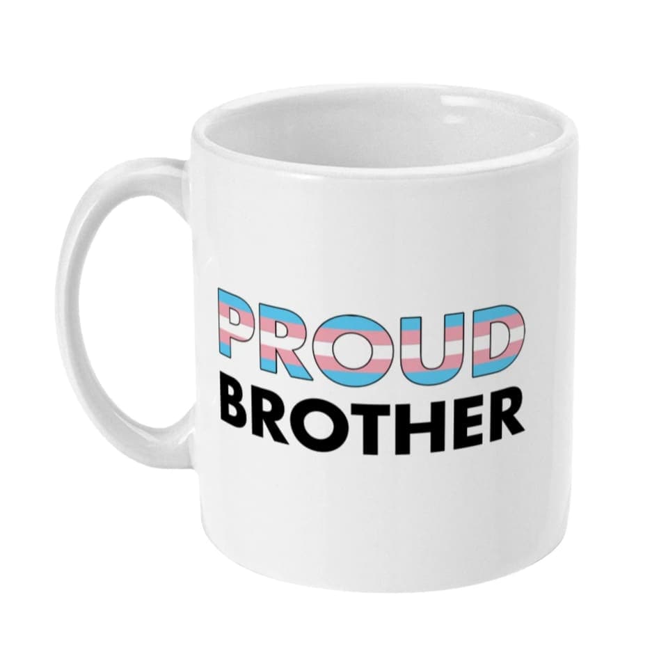 Proud Brother - Transgender Flag Mug | Rainbow & Co