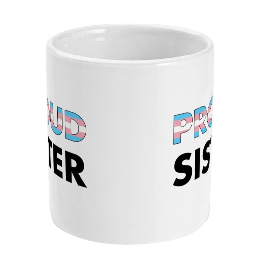 Proud Sister - Transgender Flag Mug | Rainbow & Co