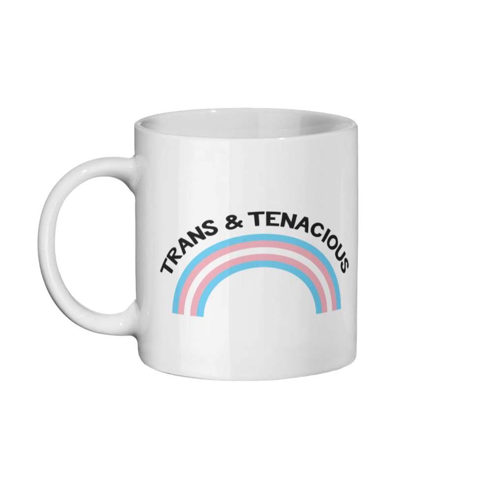 Trans & Tenacious Coffee Mug | Rainbow & Co
